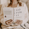 GO FOR IT: 90 DEVOTIONS TO BOLDLY LIVE THE LIFE GOD CREATED FOR YOU