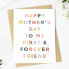 "TO MY FOREVER FRIEND" MOTHER'S DAY CARD