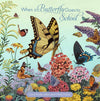 Cover of the book 'When a Butterfly Goes to School' featuring illustrations of various butterflies with a colorful background of flowers.