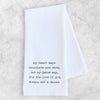 White towel with black text on a light gray background
