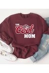 COOL MOM FLEECE SWEATSHIRT