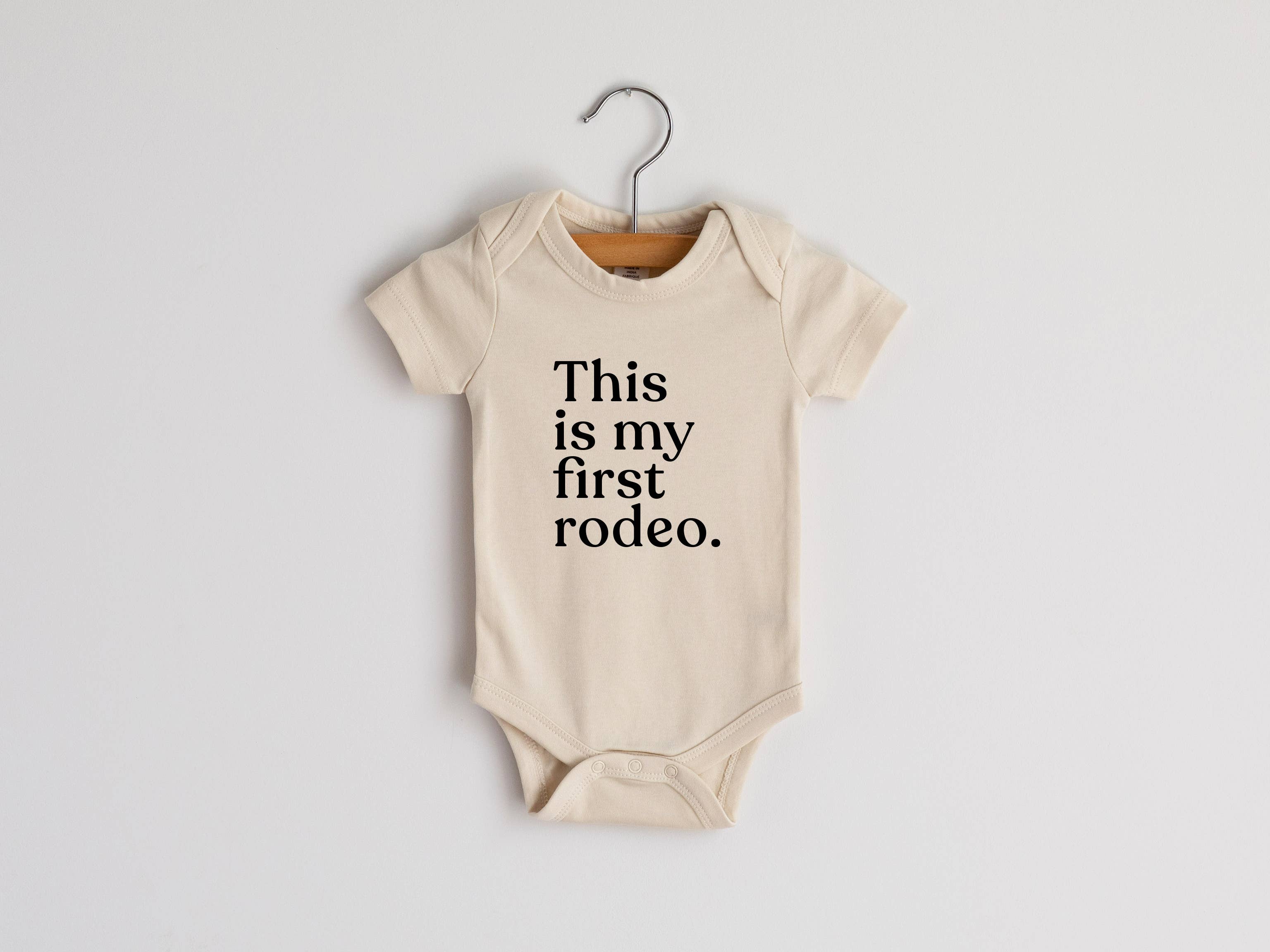 THIS IS MY FIRST RODEO BABY BODYSUIT SHORT SLEEVE
