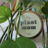 PLANT MOM 4 OZ. CANDLE TIN