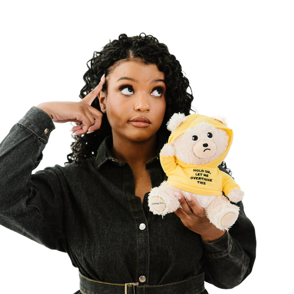 "LET ME OVERTHINK THIS" TEDDY BEAR PLUSHIE