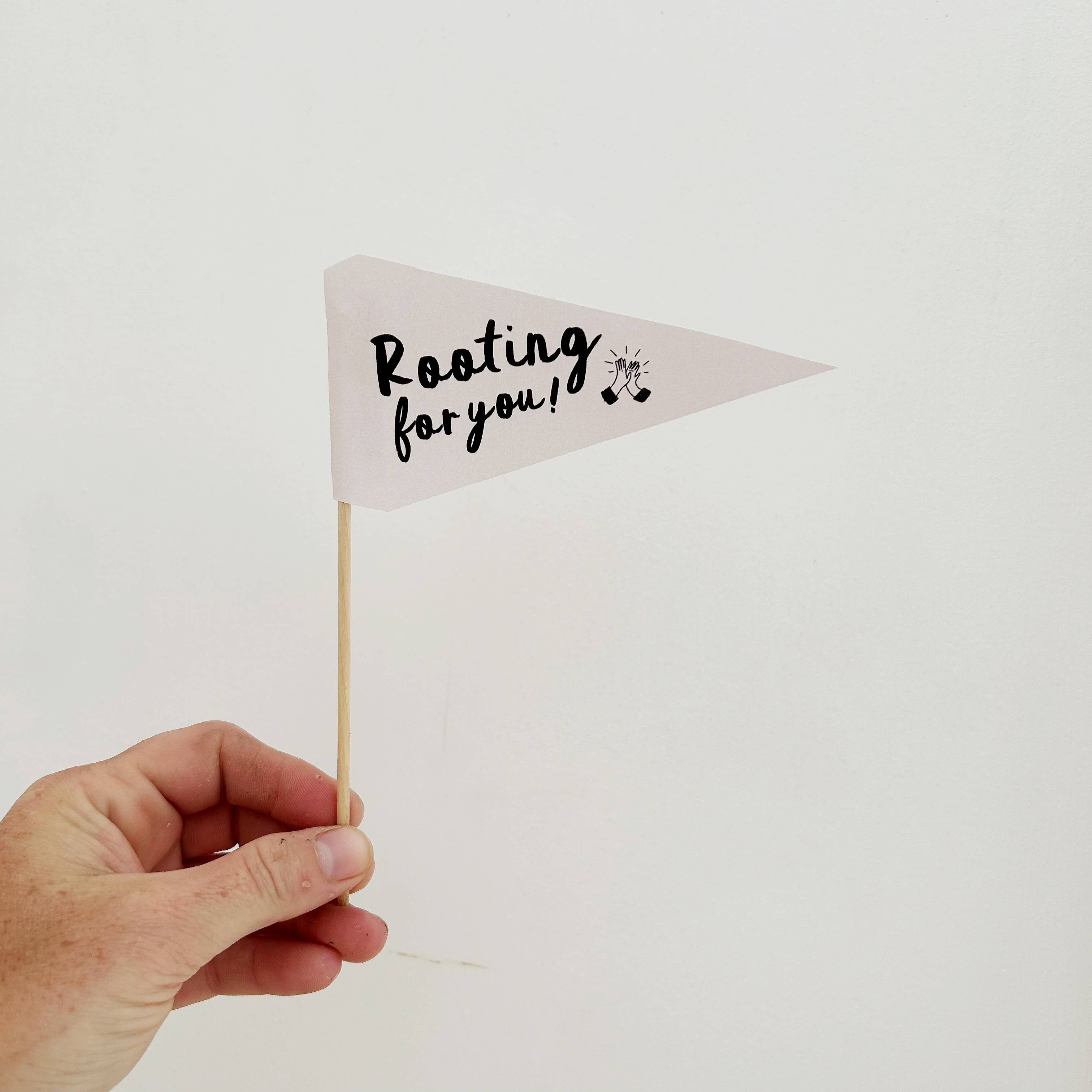 ROOTING FOR YOU PLANT FLAG