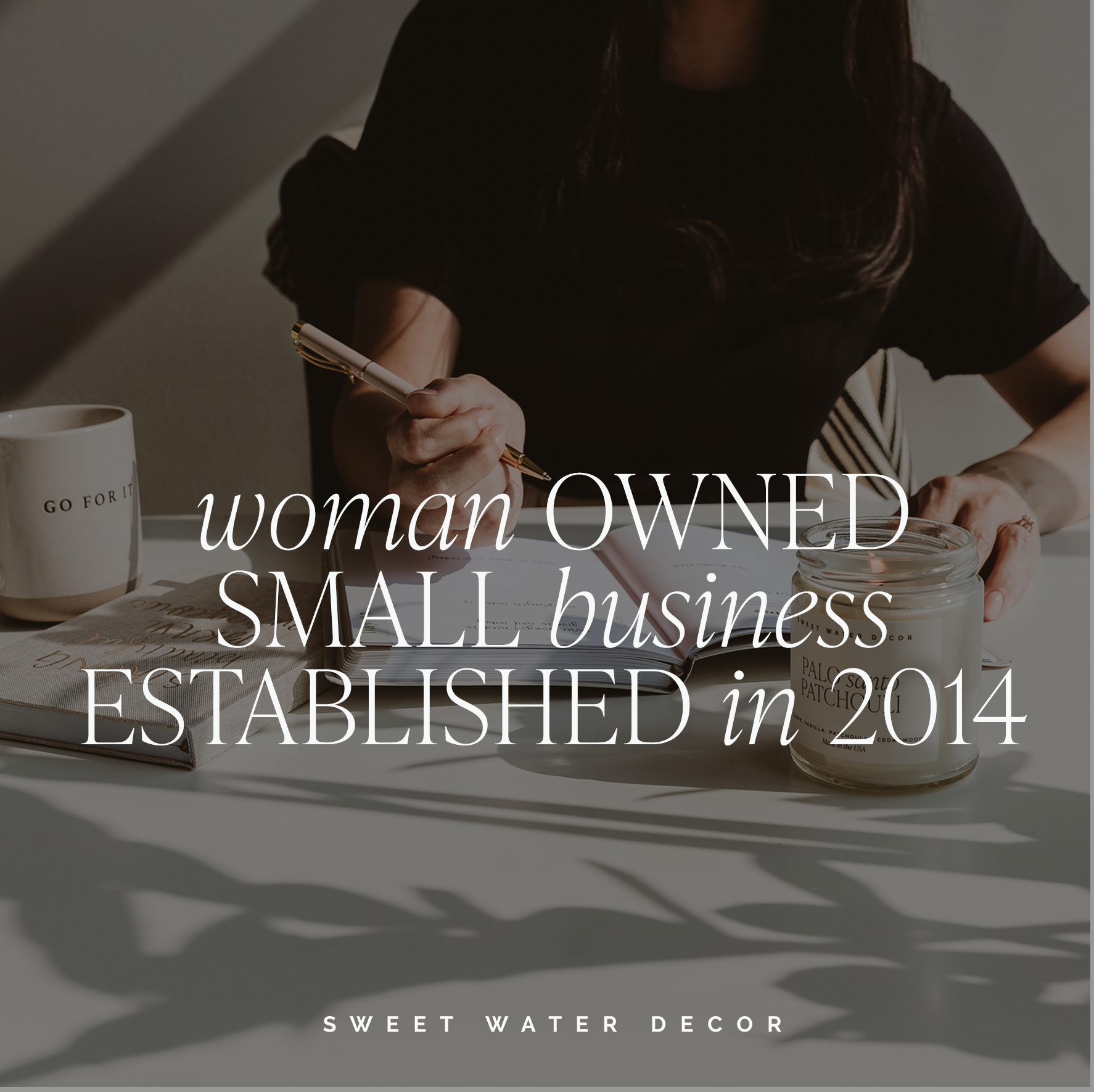 Person sitting at a table with a cup and notebook, text overlay about a woman-owned small business established in 2014.
