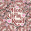 Sticker with 'Hot Girls Read' text surrounded by hearts on a patterned background