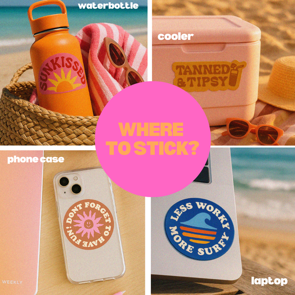 DON'T FORGET TO HAVE FUN STICKER