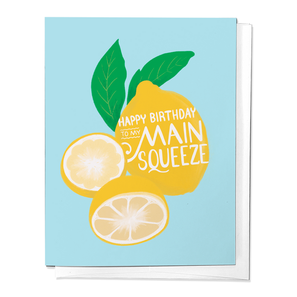 HAPPY BIRTHDAY TO MY MAIN SQUEEZE | LEMON GREETING CARD