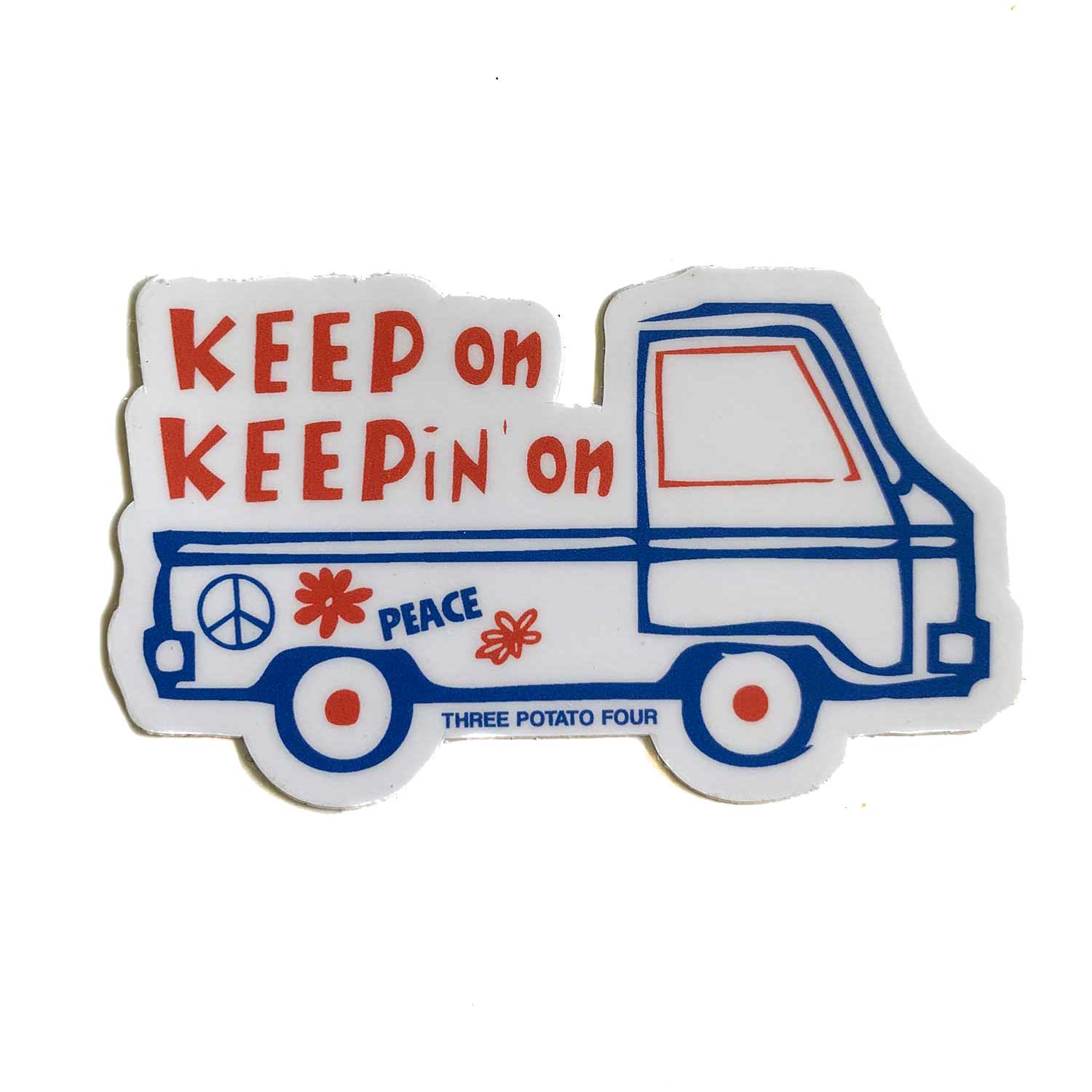 STICKER - KEEP ON KEEPIN' ON LP