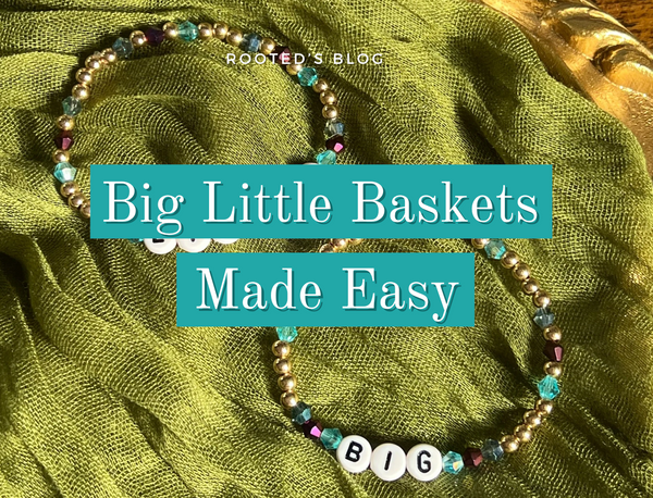Big Little Baskets Made Easy