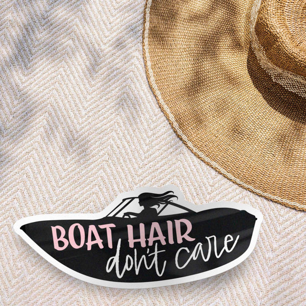 BOAT HAIR DON'T CARE STICKER