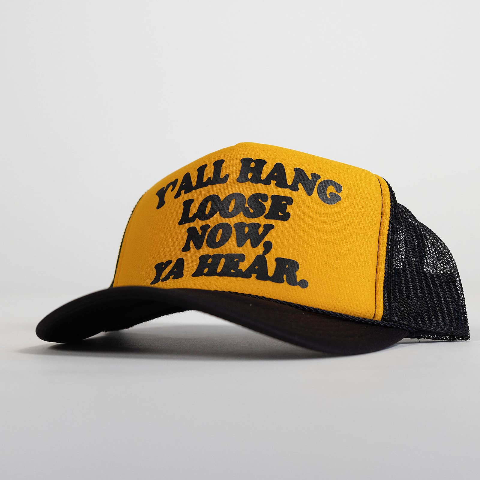 Y'ALL HANG LOOSE TRUCKER HAT: BLACK/GOLD/BLACK