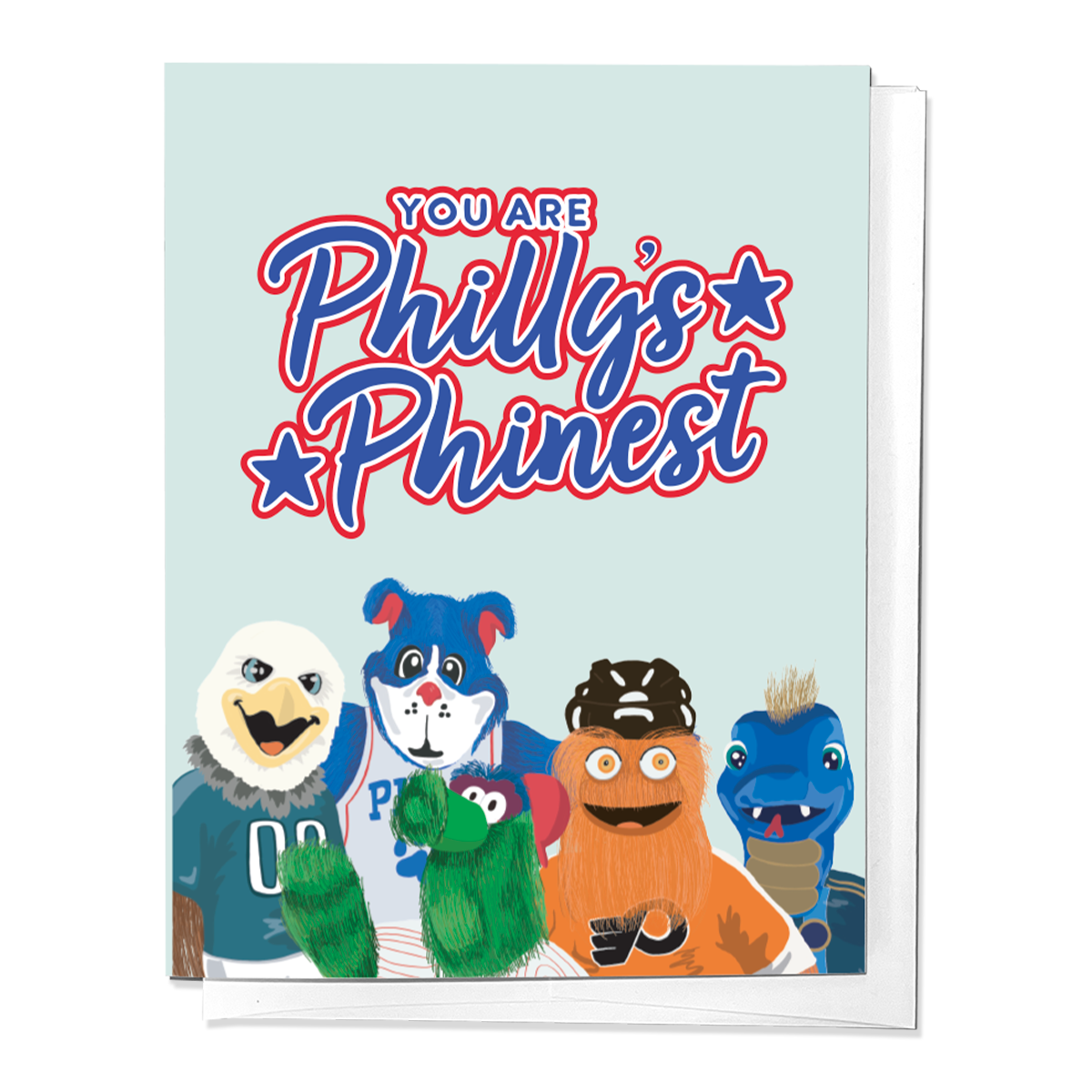 YOU ARE PHILLY'S PHINEST LOVE VALENTINE'S DAY GREETING CARD