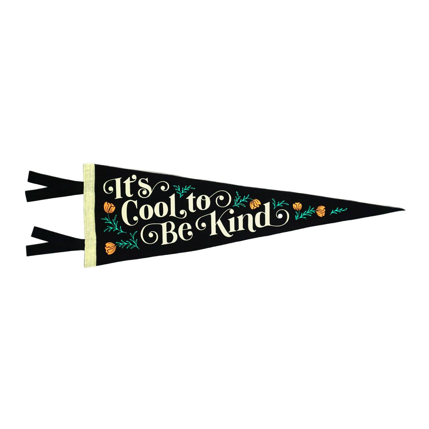 IT'S COOL TO BE KIND PENNANT • EVERYDAY HOORAY X OXFORD PENN