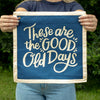 GOOD OLD DAYS EMBROIDERED CANVAS BANNER