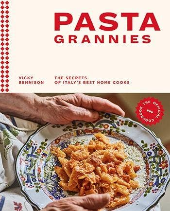 PASTA GRANNIES: THE OFFICIAL COOKBOOK