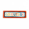 GO OUTSIDE DECAL STICKER