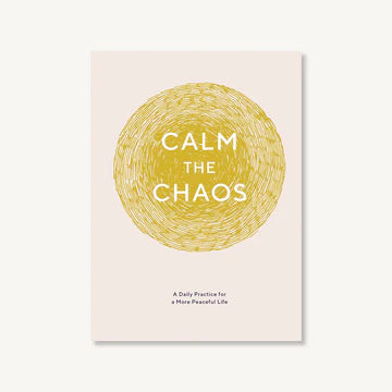 CALM THE CHAOS JOURNAL