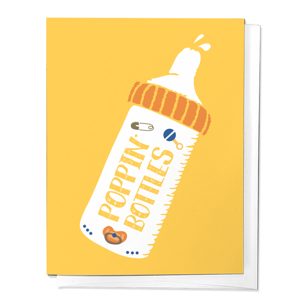 POPPIN BABY BOTTLES, FUNNY NEWBORN CONGRATS GREETING CARD