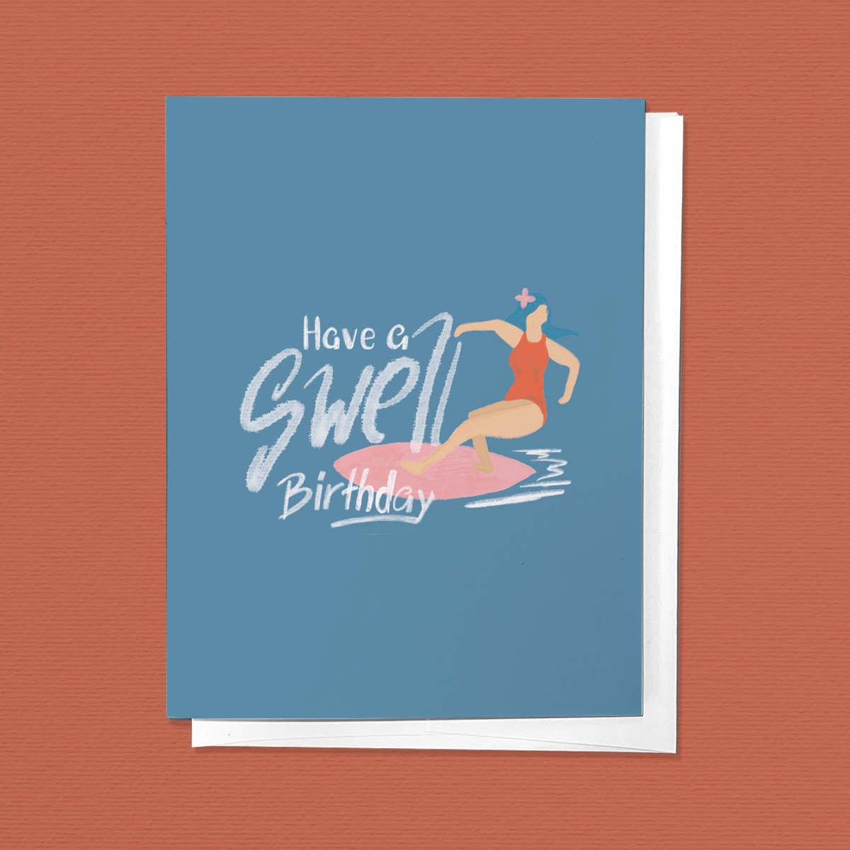 HAVE A SWELL BIRTHDAY, SURFER GIRL GREETING CARD