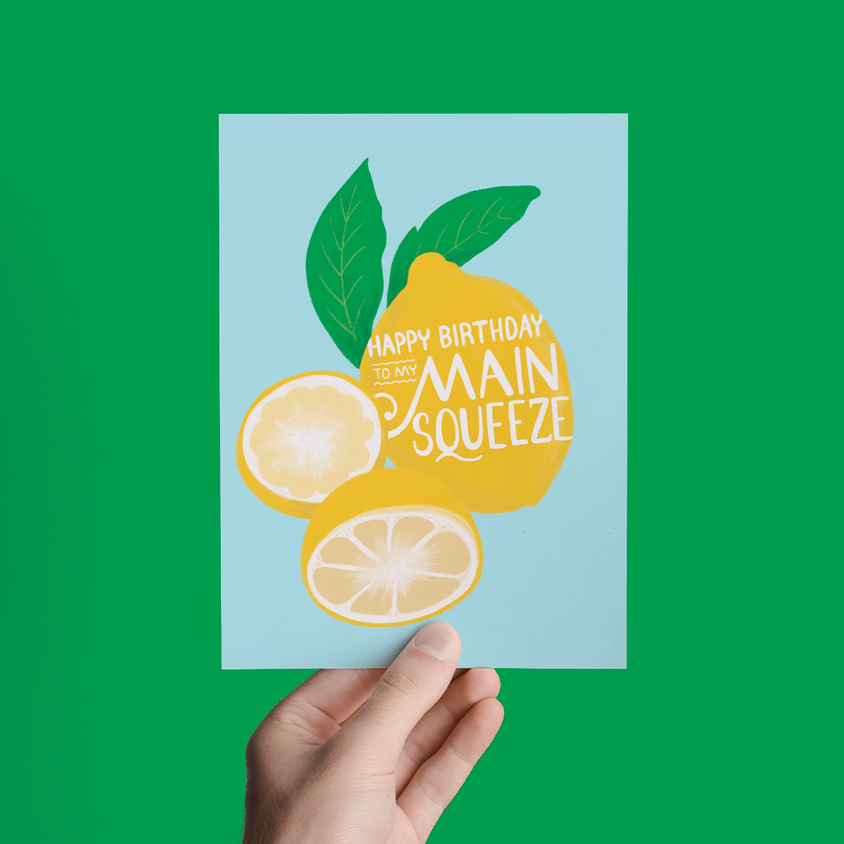 HAPPY BIRTHDAY TO MY MAIN SQUEEZE | LEMON GREETING CARD