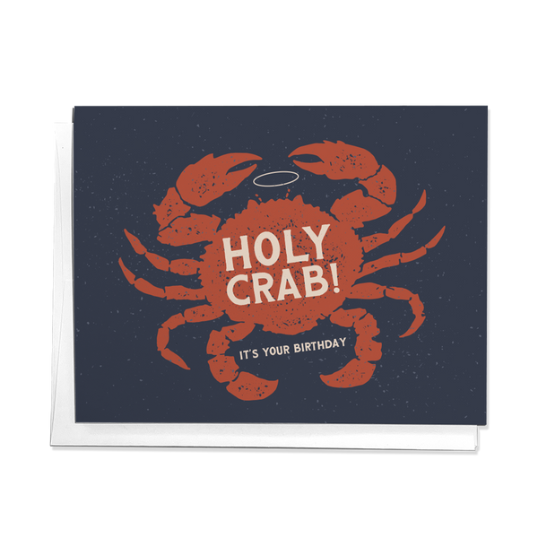 HOLY CRAB IT'S YOUR BIRTHDAY | SHELLFISH GREETING CARD