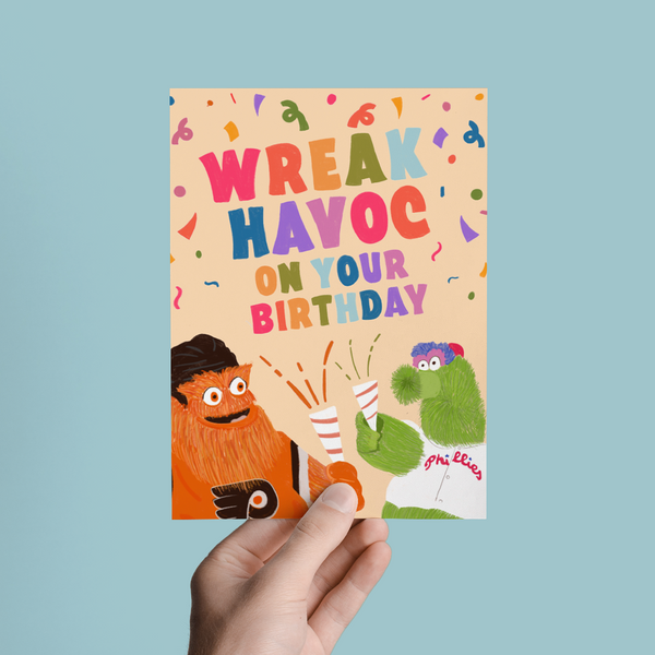 WREAK HAVOC ON YOUR BIRTHDAY, PHILLY SPORTS GREETING CARD