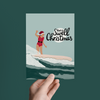 HAVE A SWELL CHRISTMAS HOLIDAY SURF GIRL GREETING CARD