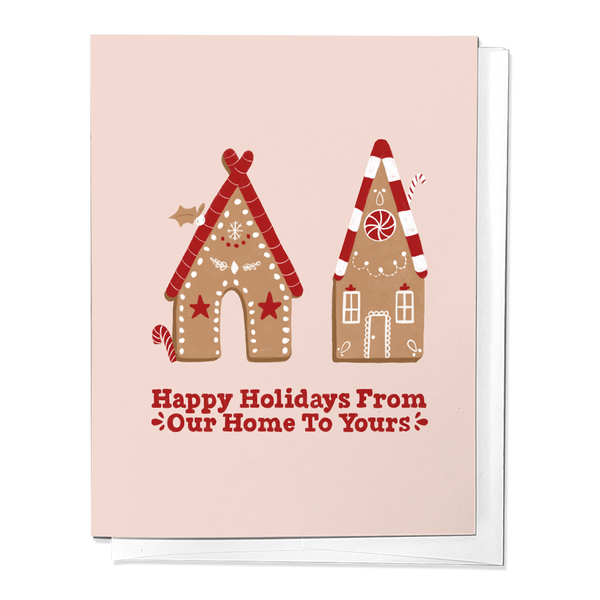 HAPPY HOLIDAYS FROM OUR HOME GINGERBREAD HOUSE GREETING CARD