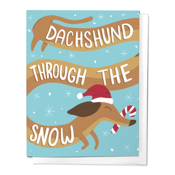 DACHSHUND THROUGH THE SNOW, HOLIDAY CHRISTMAS GREETING CARD