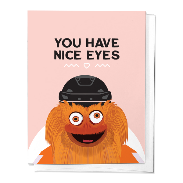 YOU HAVE NICE EYES, PHILLY GRITTY FLYERS LOVE GREETING CARD