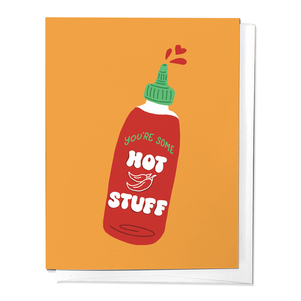 YOU'RE SOME HOT STUFF SPICY HOT SAUCE LOVE GREETING CARD