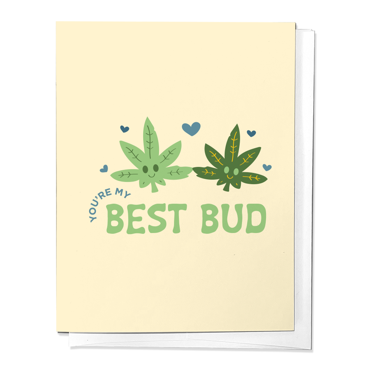 YOU'RE MY BEST BUD VALENTINE'S DAY LOVE FRIEND GREETING CARD