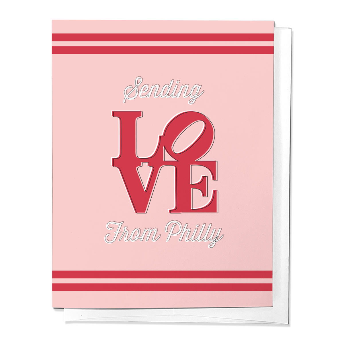 SENDING LOVE FROM PHILLY VALENTINE'S DAY SWEET GREETING CARD