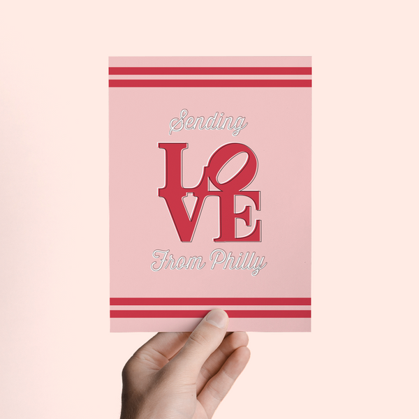 SENDING LOVE FROM PHILLY VALENTINE'S DAY SWEET GREETING CARD