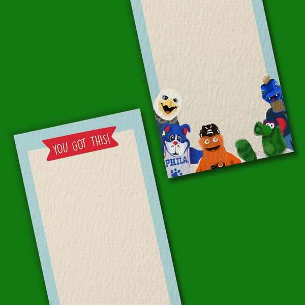 YOU GOT THIS PHILADELPHIA SPORTS MASCOTS, COLORFUL NOTEPAD