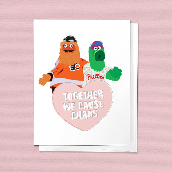 TOGETHER, WE CAUSE CHAOS PHILLY LOVE VALENTINES DAY CARD