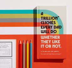 A TRILLION CLICHES EVERY DAD WILL DO JOURNAL