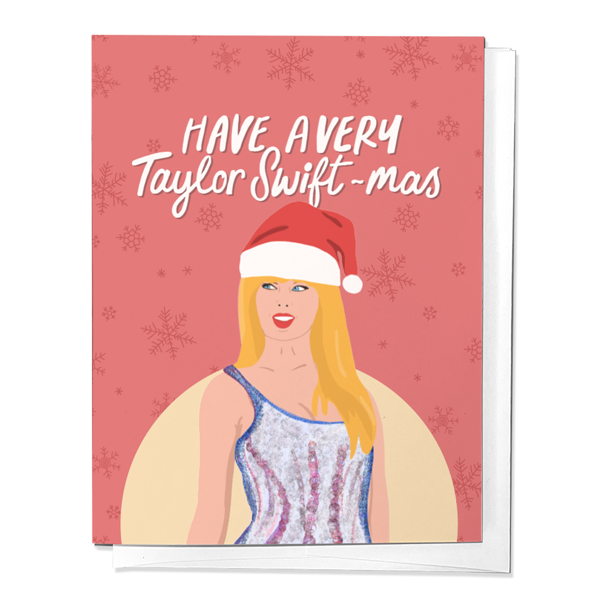 HAVE A VERY TAYLOR SWIFT-MAS CHRISTMAS HOLIDAY GREETING CARD