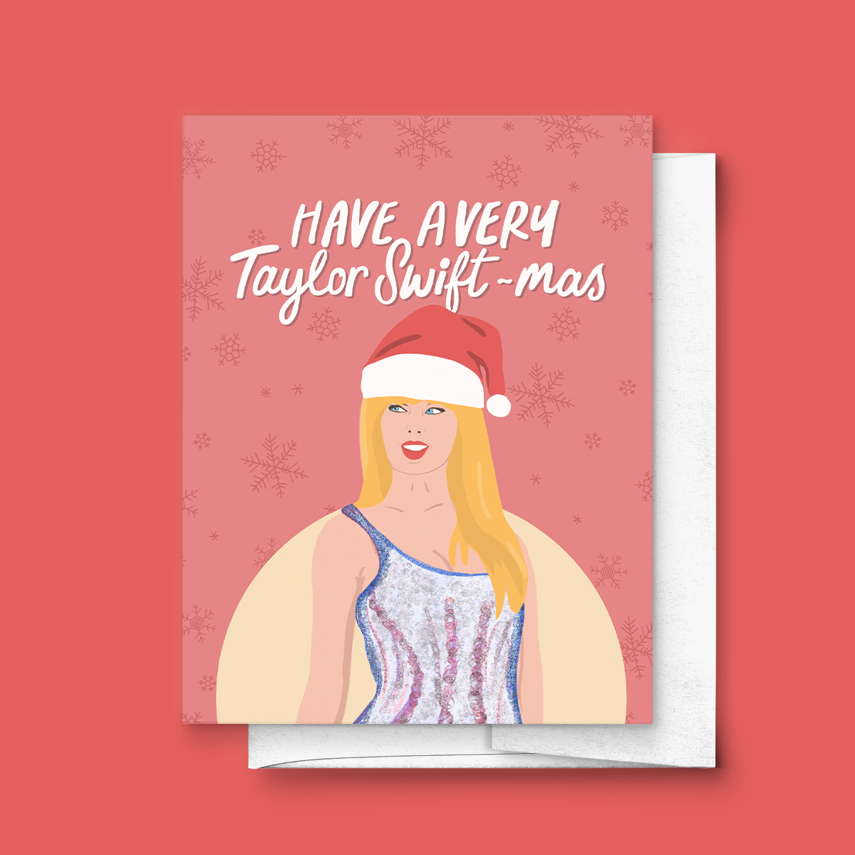 HAVE A VERY TAYLOR SWIFT-MAS CHRISTMAS HOLIDAY GREETING CARD