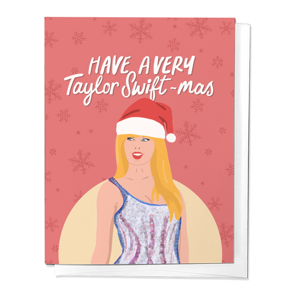 HAVE A VERY TAYLOR SWIFT-MAS CHRISTMAS HOLIDAY GREETING CARD