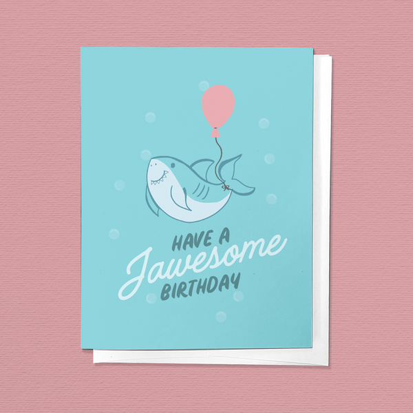 HAVE A JAWSOME BIRTHDAY SHARK CUTE CONGRATS GREETING CARD