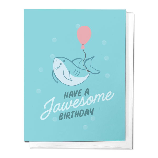 HAVE A JAWSOME BIRTHDAY SHARK CUTE CONGRATS GREETING CARD