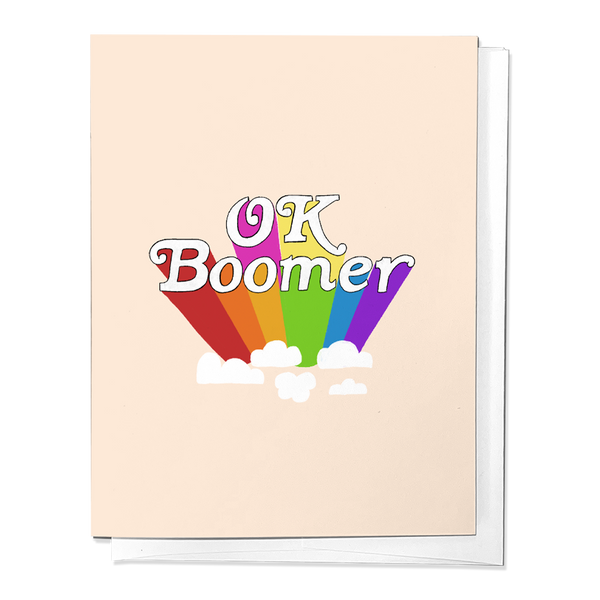 OK BOOMER, OLD BIRTHDAY RAINBOW FUNNY GREETING CARD