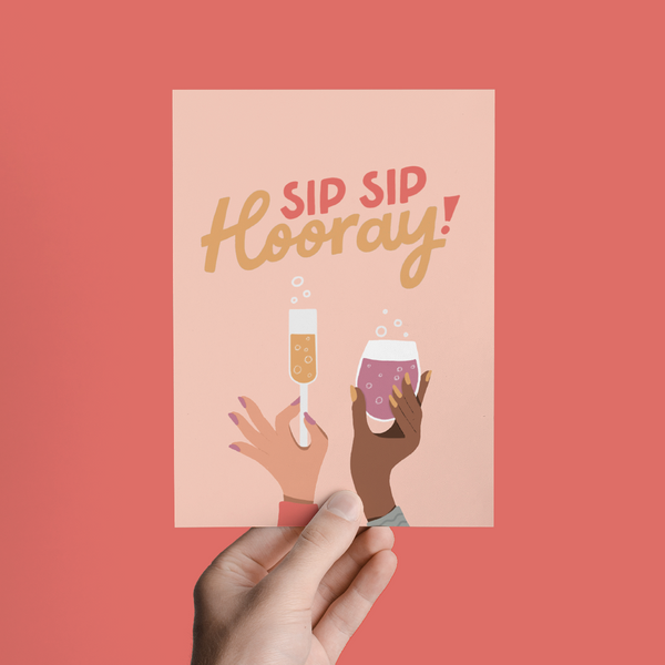 SIP SIP HOORAY CHAMPAGNE GLASS CONGRATULATIONS GREETING CARD