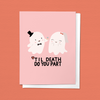 TIL DEATH DO YOU PART WEDDING, ENGAGEMENT, CONGRATULATIONS GREETING CARD