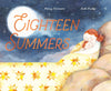 Cover of the book 'Eighteen Summers' featuring an illustration of a young child lying down looking at a night sky with stars and a full moon.