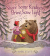 SHARE SOME KINDNESS, BRING SOME LIGHT HARDCOVER BOOK