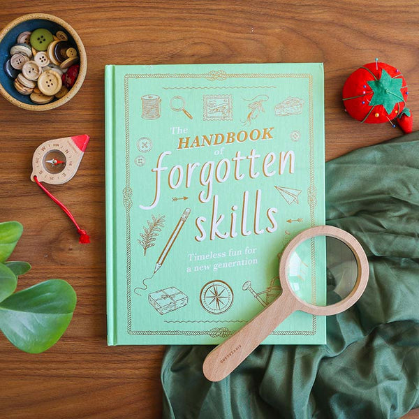 THE HANDBOOK OF FORGOTTEN SKILLS